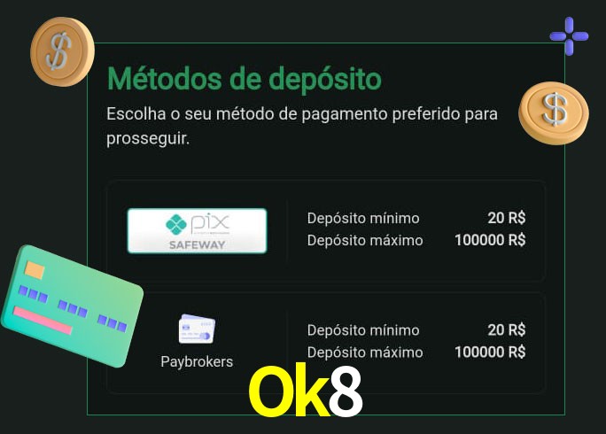 O cassino Ok8 oferece uma grande variedade de métodos de pagamento